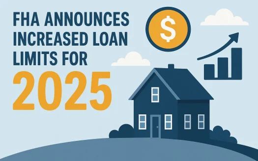 Infographic: FHA Announces Increased Loan Limits for 2025
